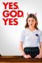 Nonton Film Yes, God, Yes (2020) Terbaru Nonton Film Yes, God, Yes (2020) Terbaru