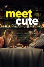 Nonton Film Meet Cute (2022) Terbaru