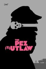 Nonton Film The Pez Outlaw (2022) Terbaru