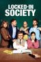 Nonton Film Locked in Society (2022) Terbaru Nonton Film Locked in Society (2022) Terbaru