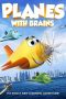 Nonton Film Planes with Brains (2018) Terbaru Nonton Film Planes with Brains (2018) Terbaru