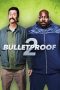 Nonton Film Bulletproof 2 (2020) Terbaru Nonton Film Bulletproof 2 (2020) Terbaru