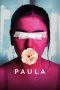Nonton Film Paula (2023) Terbaru