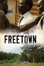 Nonton Film Freetown (2015) Terbaru