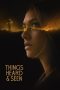 Nonton Film Things Heard & Seen (2021) Terbaru
