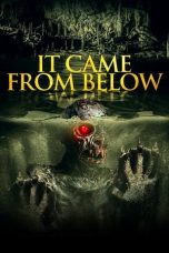 Nonton Film It Came from Below (2021) Terbaru