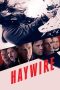Nonton Film Haywire (2011) Terbaru Nonton Film Haywire (2011) Terbaru