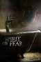 Nonton Film Spirit of Fear (2023) Terbaru