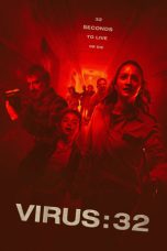Nonton Film Virus:32 (2022) Terbaru