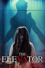 Nonton Film The Elevator (2023) Terbaru