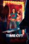Nonton Film Time Cut (2024) Terbaru Nonton Film Time Cut (2024) Terbaru