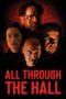 Nonton Film All Through the Hall (2022) Terbaru Nonton Film All Through the Hall (2022) Terbaru